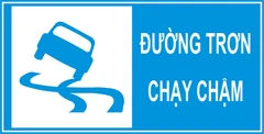 Biển số I.445a "Biển báo kiểu mô tả tình trạng đường"
